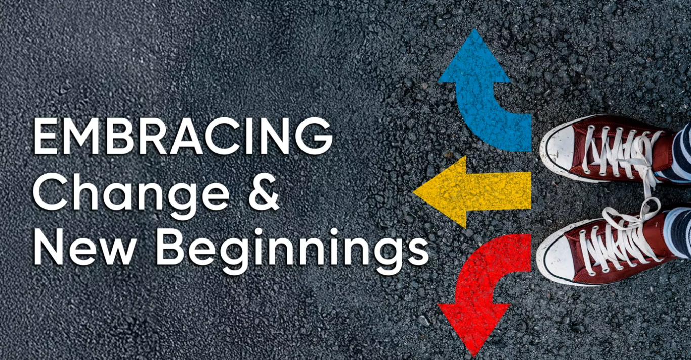 Embracing Change